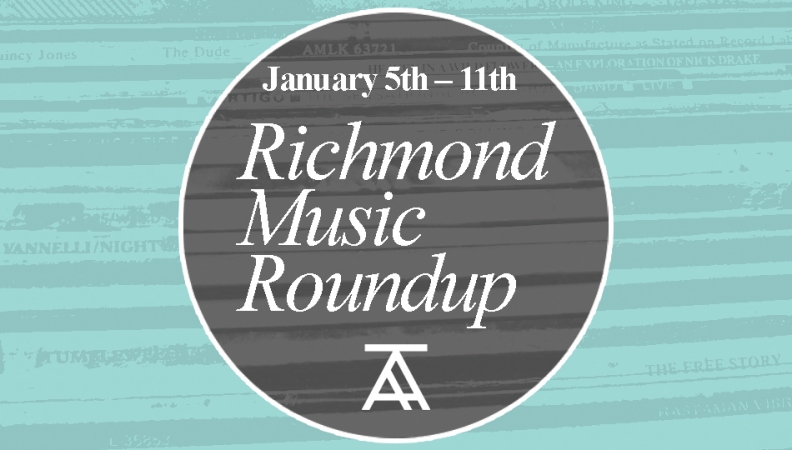 Richmond Music Roundup: January 5 – January 11